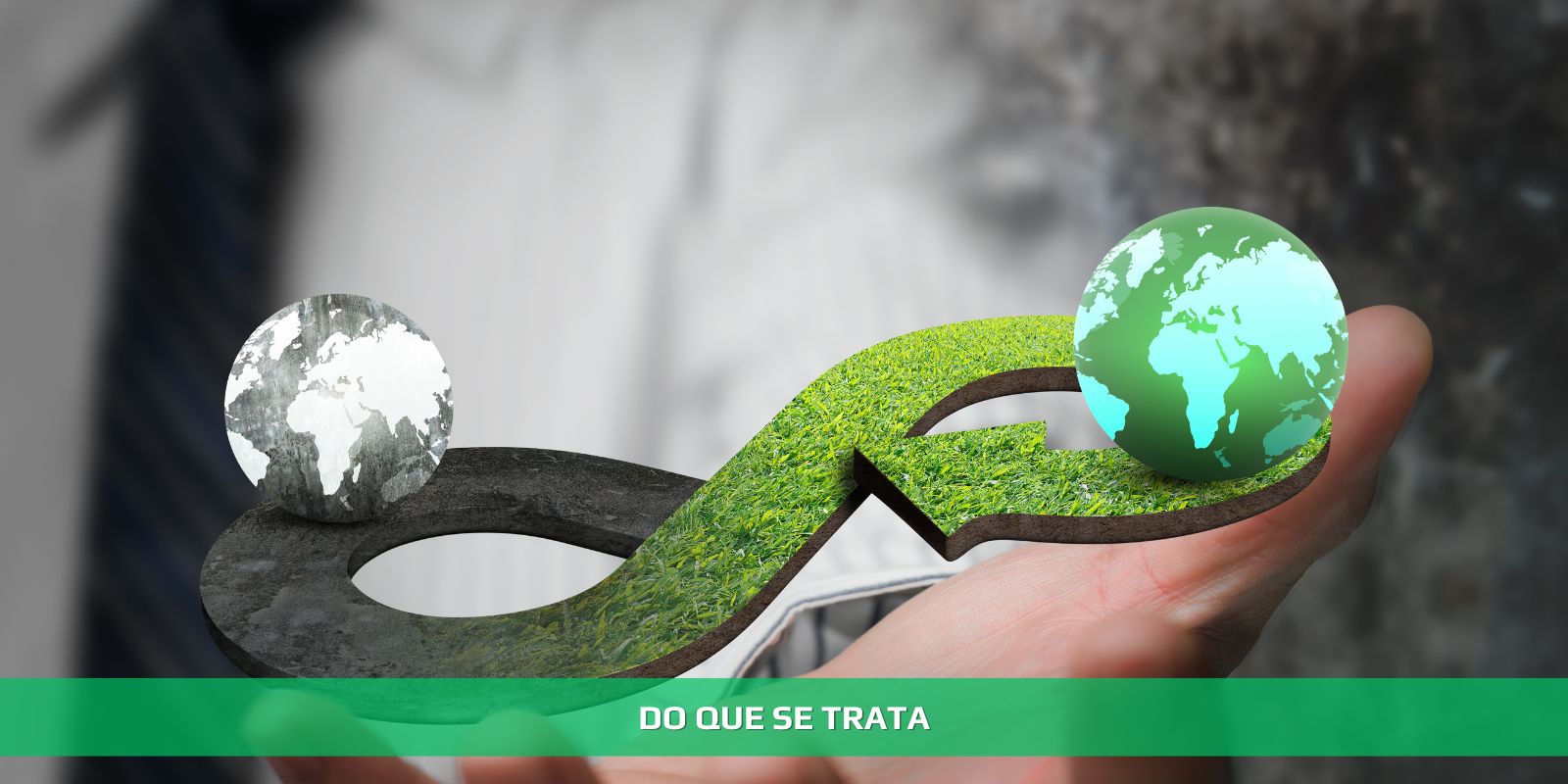 Figura 2 - ECONOMIA VERDE. O FUTURO E A NATUREZA AGRADECEM